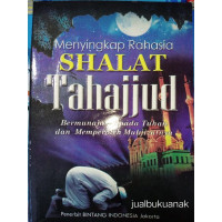 Menyingkap Rahasia Shalat Tahajjud