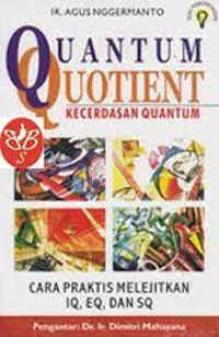 Quantum Quotient : Kecerdasan Quantum