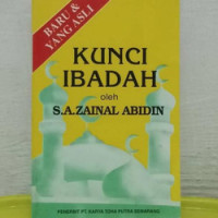 Tauhid dan Fiqih : Kunci Ibadah